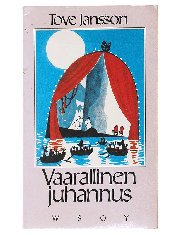 Vaarallinen juhannus - Jansson, Tove - Lastenkirjat - 10105550422 - 0
