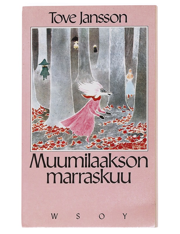 Muumilaakson marraskuu - Jansson, Tove - Lastenkirjat - 10105550428 - 0