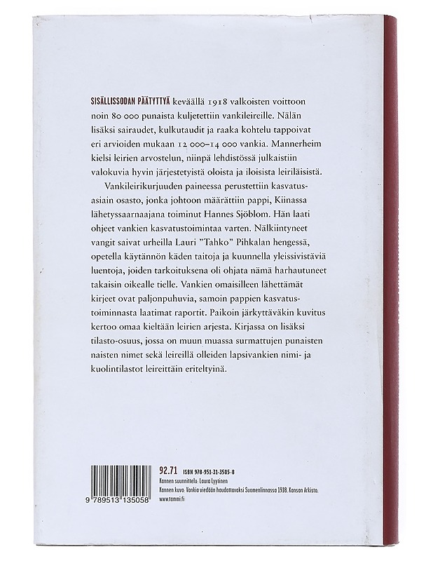 Punavankileirit Suomessa 1918 / suomalainen murhenäytelmä - Pekkalainen, Tuulikki - Historiakirjat - 10105550446 - 1
