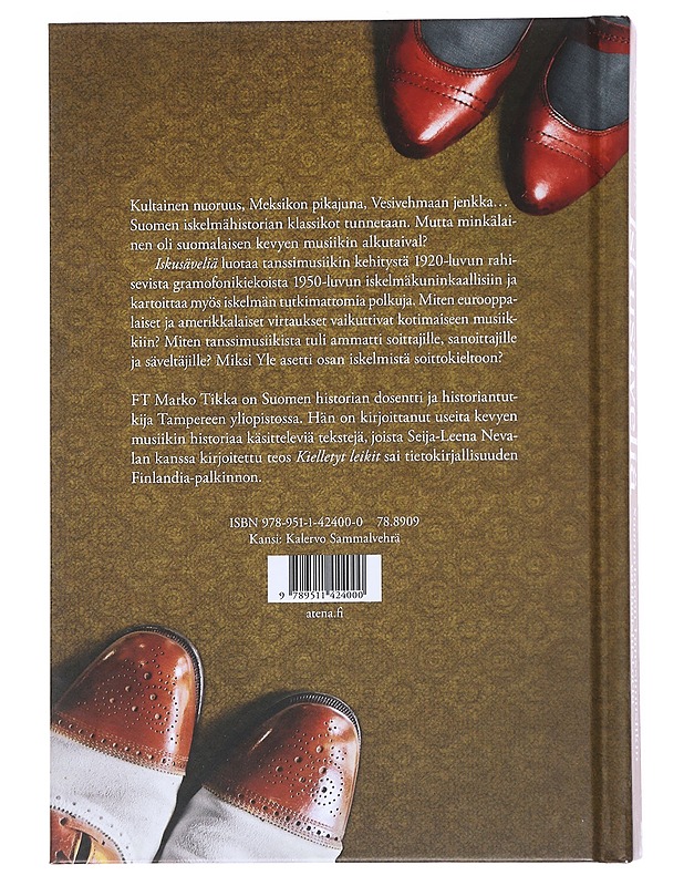 Iskusäveliä : suomalaisen tanssimusiikin varhaishistoria - Marko Tikka - Historiakirjat - 10105550468 - 1