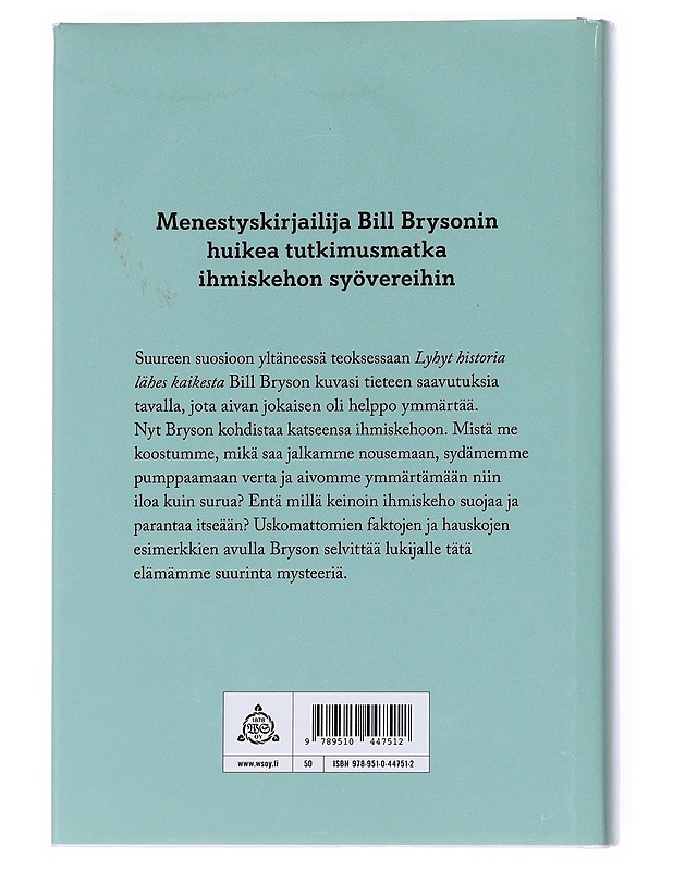 Keho : opas asukkaalle - Bryson, Bill - Tietokirjat ja oppaat - 10105550483 - 1