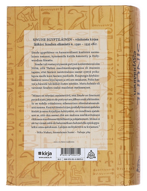 Sinuhe egyptiläinen : viisitoista kirjaa lääkäri Sinuhen elämästä n. 1390-1335 e.Kr - Waltari, Mika - Historiakirjat - 10105550514 - 1