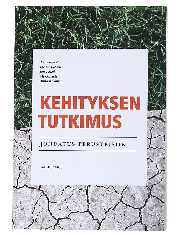 Kehityksen tutkimus : johdatus perusteisiin - Koponen, Juhani - Tietokirjat - 10105550512 - 0
