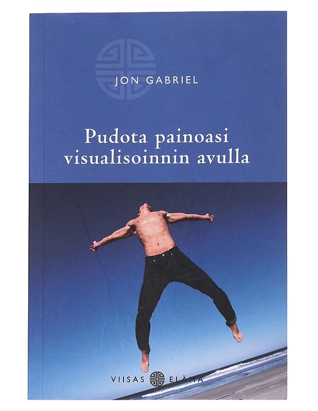 Pudota painoasi visualisoinnin avulla - Gabriel, Jon - Tietokirjat ja oppaat - 10105550548 - 0