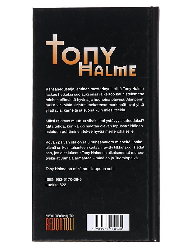 Kovan päivän ilta - Tony Halme - Runot ja näytelmät - 10105550549 - 1