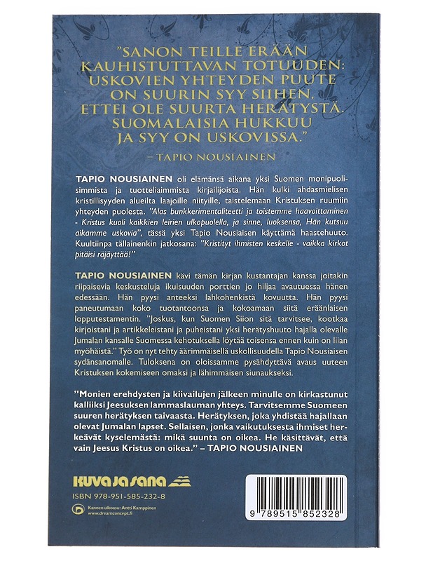 Kristus kuoli yhdistääkseen hajalla olevan Jumalan kansan - Tapio Nousiainen - Tietokirjat ja oppaat - 10105550556 - 1