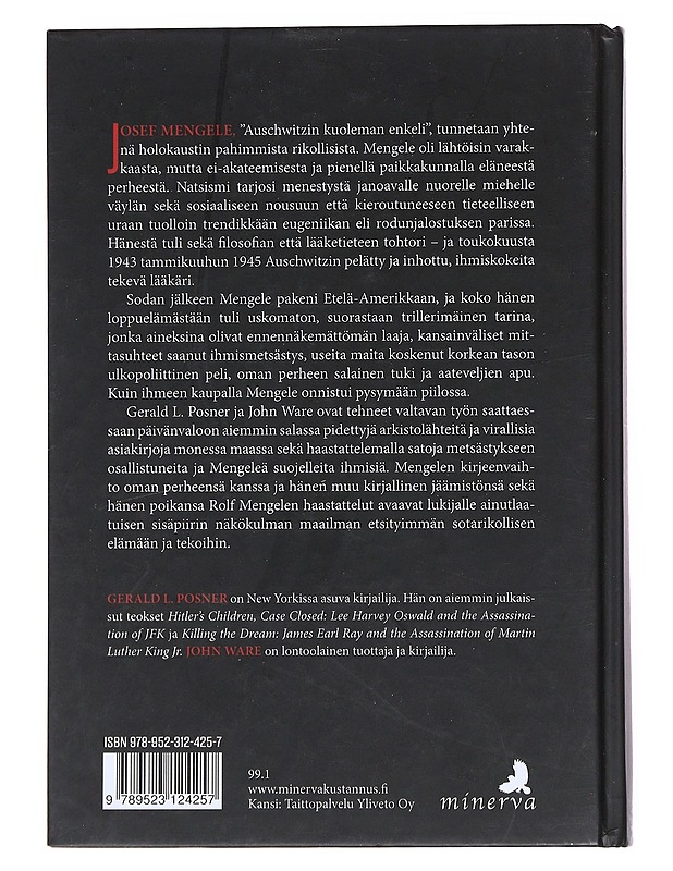 Josef Mengele : elämä ja teot - Posner, Gerald L. - Elämäkerrat ja muistelmat - 10105550560 - 1
