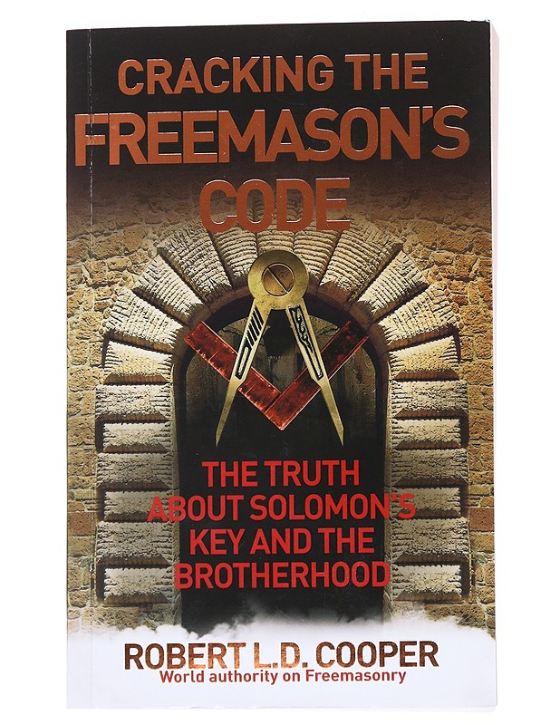 Cracking the Freemason's Code - Robert Cooper - Historiakirjat - 10105550589 - 0