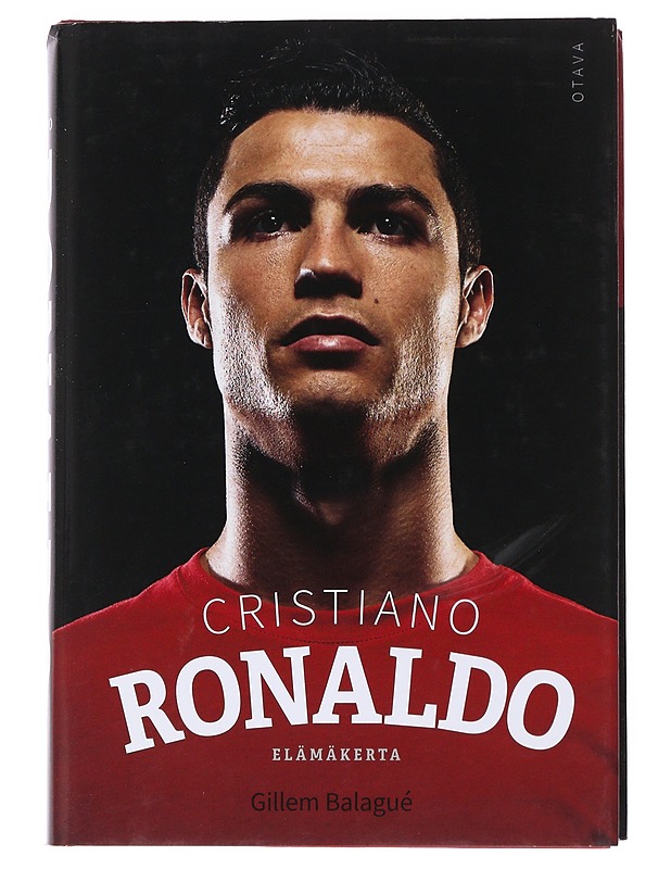 Cristiano Ronaldo : elämäkerta - Balagué, Guillem - Elämäkerrat ja muistelmat - 10105550597 - 0