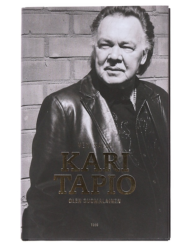 Kari Tapio : olen suomalainen - Vexi Salmi - Elämäkerrat ja muistelmat - 10105550595 - 0