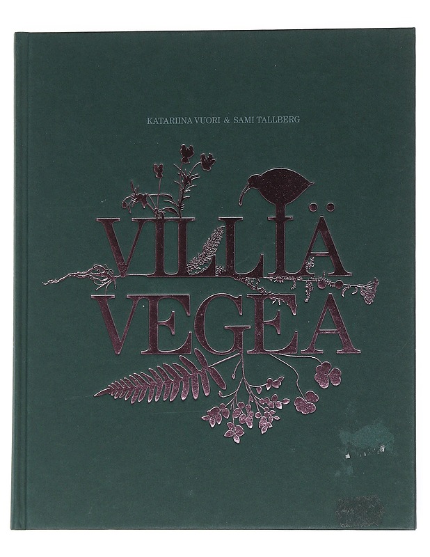 Villiä vegeä - Vuori, Katariina - Historiakirjat - 10105550600 - 0