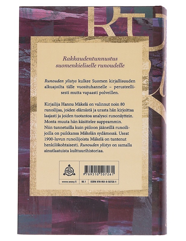 Runouden ylistys : suomenkielisen runouden tie Mikael Agricolasta 2000-luvulle - Hannu Mäkelä - Elämäkerrat ja muistelmat - 10105550624 - 1