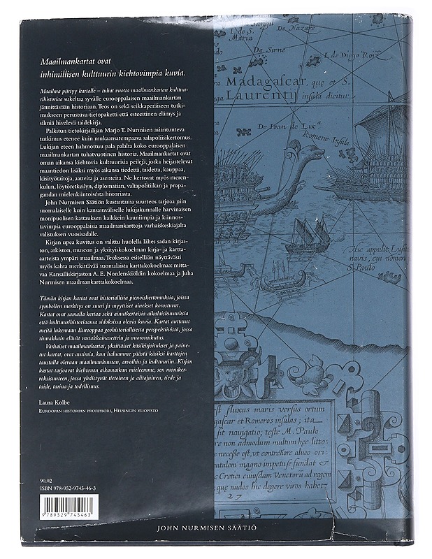 Maailma piirtyy kartalle : tuhat vuotta maailmankartan kulttuurihistoriaa - Nurminen, Marjo T. - Historiakirjat - 10105550641 - 1