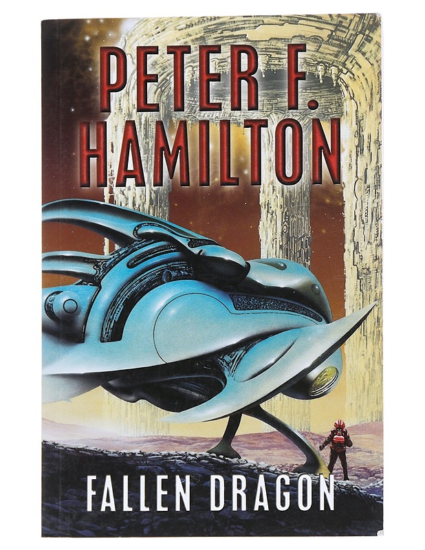 Fallen Dragon - Peter F. Hamilton - Fantasia- ja scifi - 10105550644 - 0