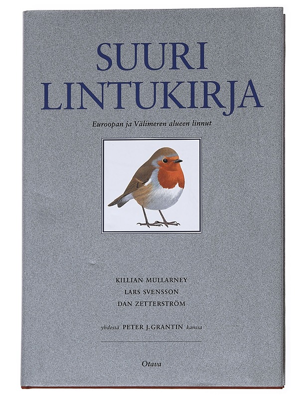 Suuri lintukirja : Euroopan ja Välimeren alueen linnut - Svensson, Lars - Kirja lahjaksi - 10105550660 - 0