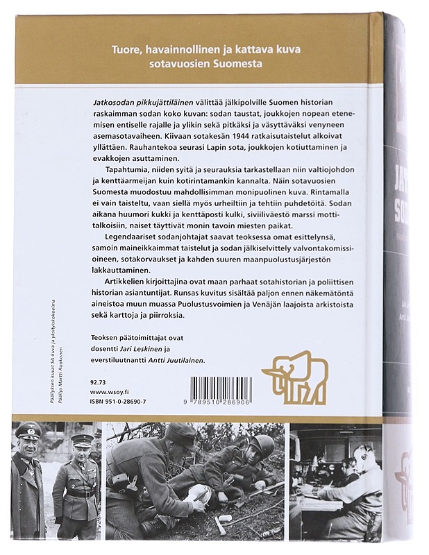 Jatkosodan pikkujättiläinen - Leskinen, Jari - Historiakirjat - 10105550661 - 1
