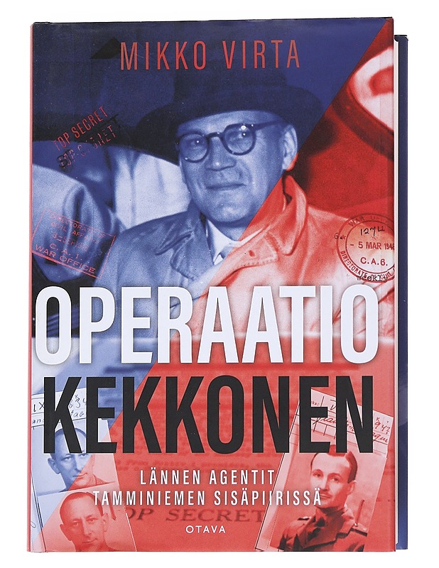 Operaatio Kekkonen : lännen agentit Tamminiemen sisäpiirissä - Mikko Virta - Elämäkerrat ja muistelmat - 10105550662 - 0