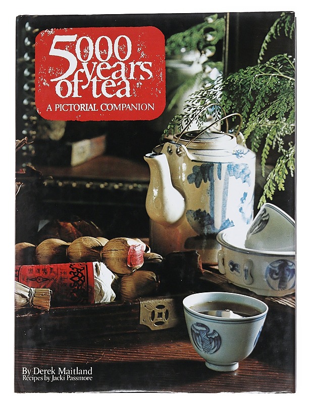 5000 years of tea - Maitland, Derek - Tietokirjat ja oppaat - 10105550681 - 0
