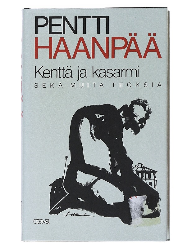 Kootut teokset. 2, Kenttä ja kasarmi sekä muita teoksia - Pentti Haanpää - Romaanit ja novellit - 10105550696 - 0