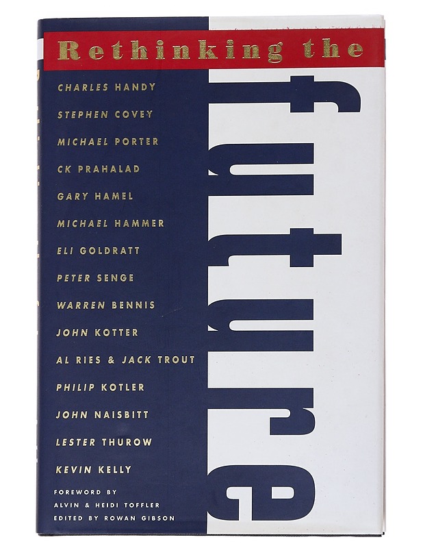 Rethinking the future - Gibson, Rowan - Tietokirjat - 10105550712 - 0