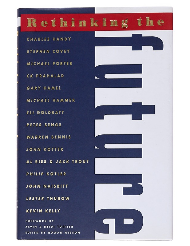 Rethinking the future - Gibson, Rowan - Tietokirjat - 10105550714 - 0