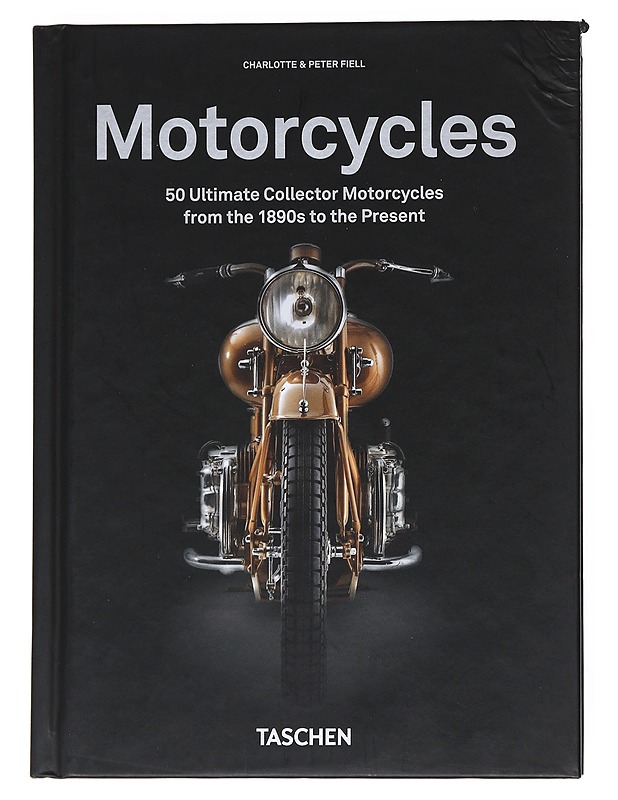 Motorcycles. 45th Ed. (45th Edition) - Fiel, Charlotte - Tietokirjat ja oppaat - 10105550769 - 0