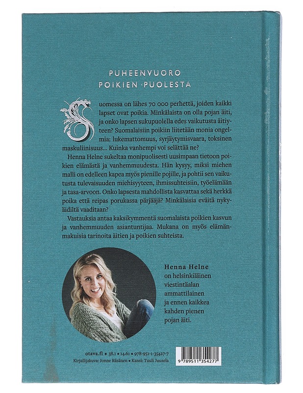 Pojat, pojat, pojat : kirja poikien äideille - Henna Helne - Tietokirjat ja oppaat - 10105550781 - 1