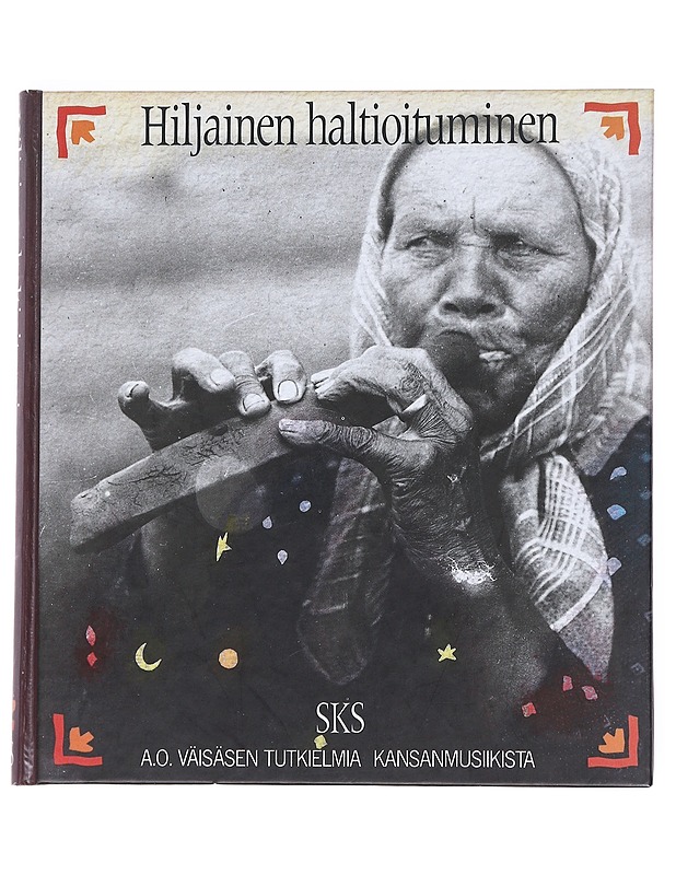 Kalevalanmitallisten runojen esitystavat - Väisänen, A. O. - Tietokirjat - 10105550806 - 0