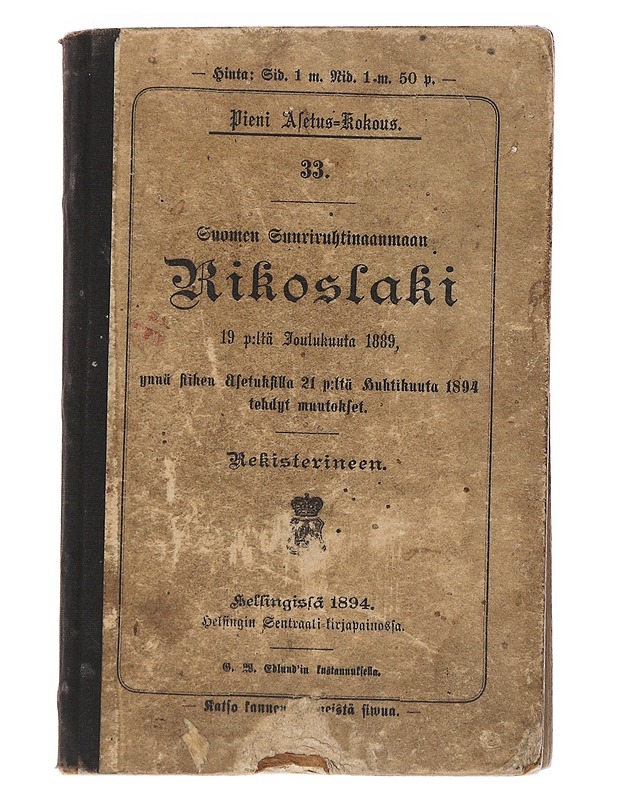 Suomen suuriruhtinaanmaan rikoslaki - Historiakirjat - 10105550830 - 0