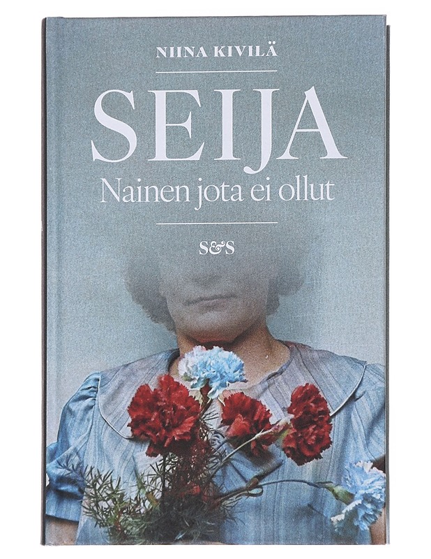 Seija : nainen jota ei ollut - Niina Kivilä - Kaunokirjallisuus - 10105550831 - 0