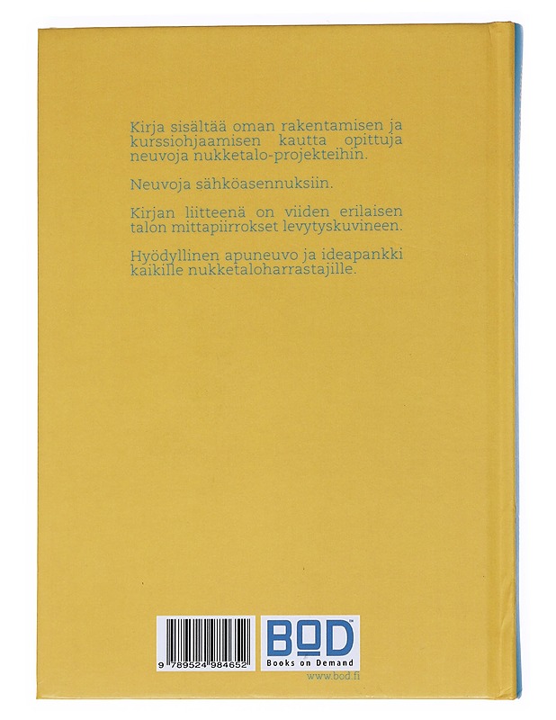 Pieni nukketalokirja : opas nukketalon omatoimiseen rakentamiseen - Jorma Havia - Tietokirjat ja oppaat - 10105550832 - 1