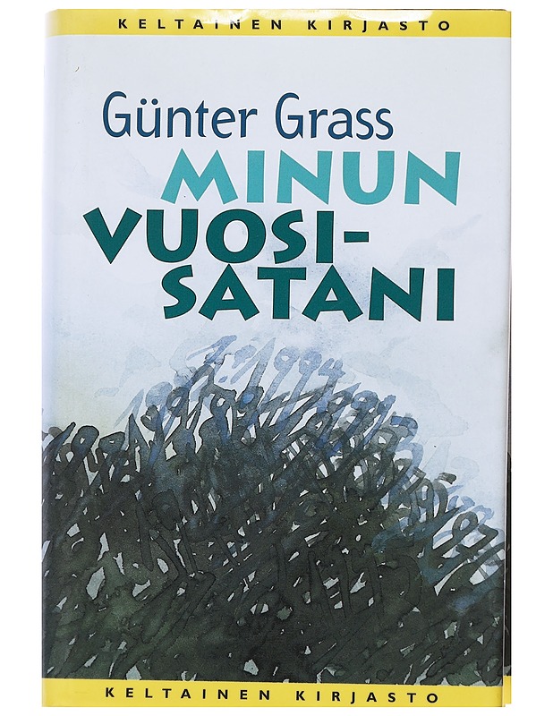 Minun vuosisatani - Grass, Günter - Historiakirjat - 10105550897 - 0