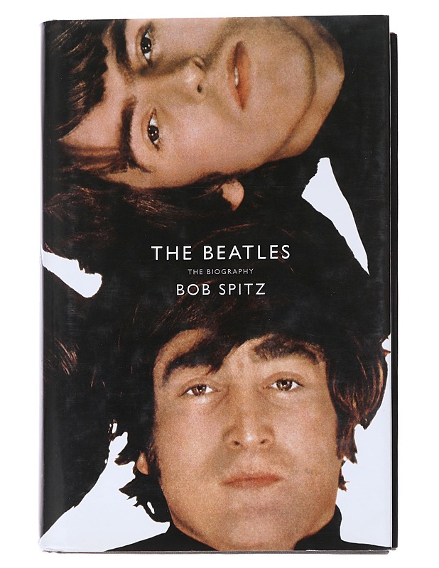 The Beatles: The Biography - Spitz, Bob - Elämäkerrat ja muistelmat - 10105550933 - 0
