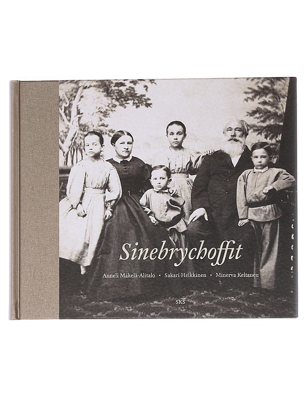 Sinebrychoffit - Mäkelä-Alitalo, Anneli - Historiakirjat - 10105550978 - 0