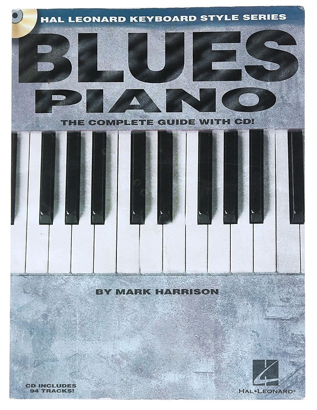 Blues Piano : The cmplete guide with cd! - Harrison, Mark - Musiikki- ja elokuvakirjat - 10105550996 - 0