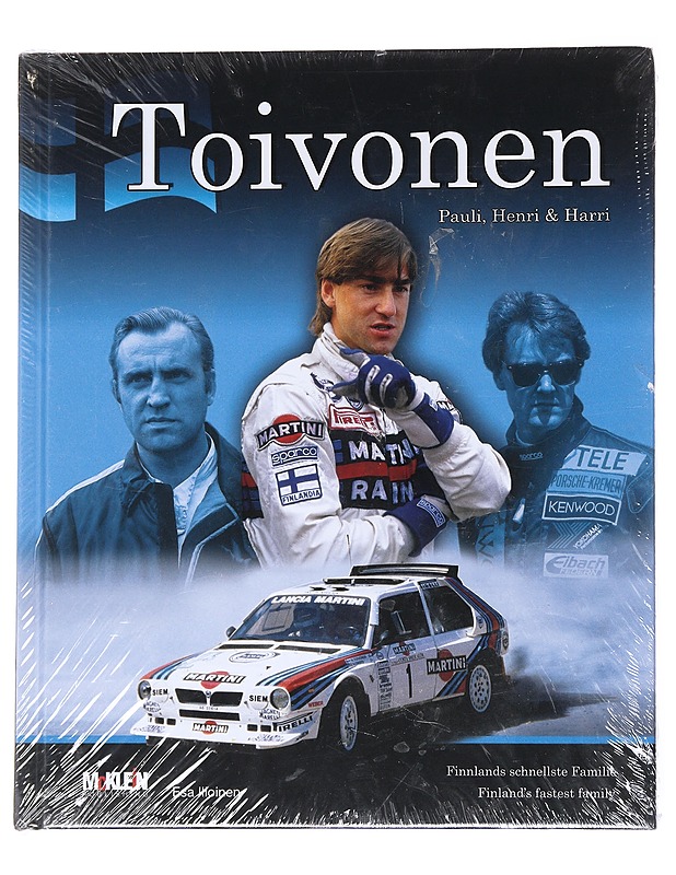 Toivonen : Pauli, Henri & Harri : Finnland's schnellste Familie = Finland's fastest family - Illoinen, Esa - Elämäkerrat ja muistelmat - 10105550999 - 0