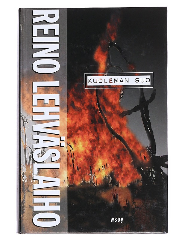 Kuoleman suo : romaani - Reino Lehväslaiho - Romaanit ja novellit - 10105551040 - 0