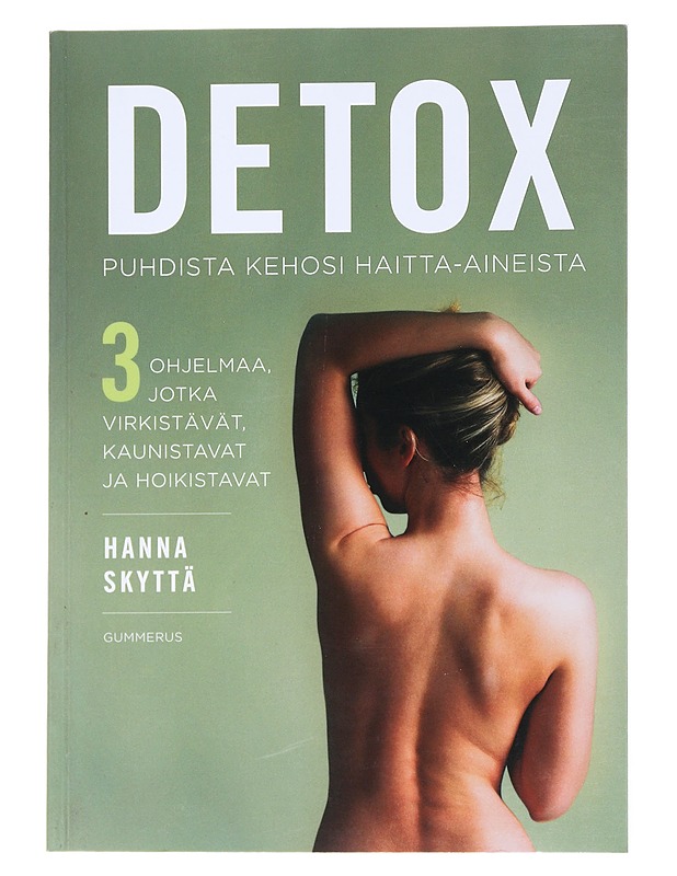 Detox - Skyttä, Hanna - Ruokakirjat - 10105551049 - 0
