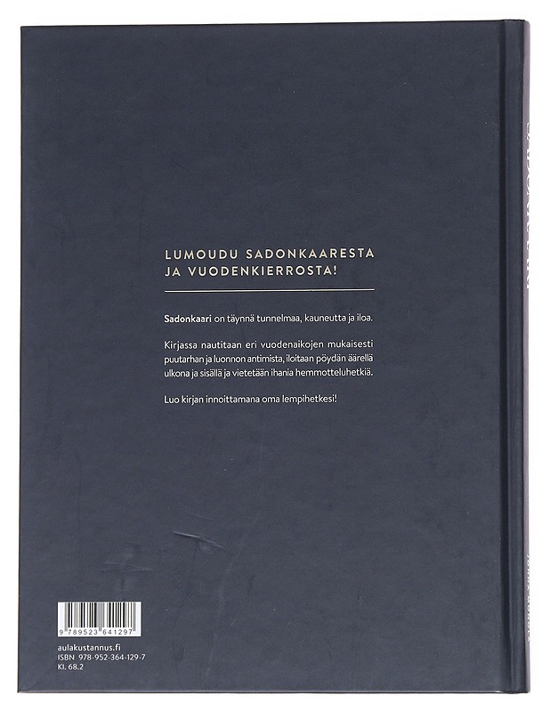 Sadonkaari : satokauden kutsuvimmat reseptit ja ideat - Heinlahti, Jatta - Ruokakirjat - 10105551085 - 1