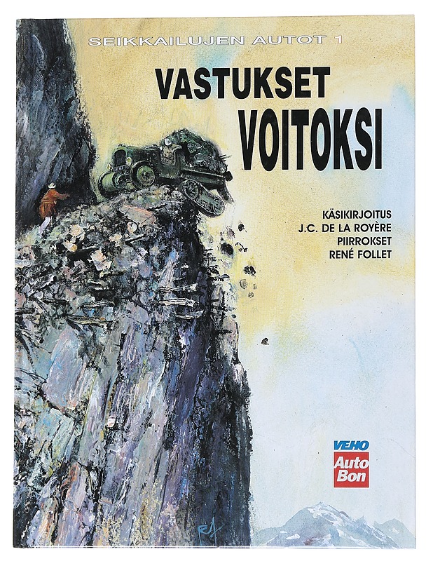 Vastukset voitoksi - J.C. de la Roy - Sarjakuvat - 10105551106 - 0
