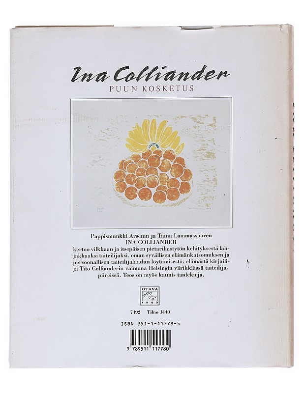 Puun Kosketus - Ina Colliander - Taide- ja kulttuurikirjat - 10105551120 - 1