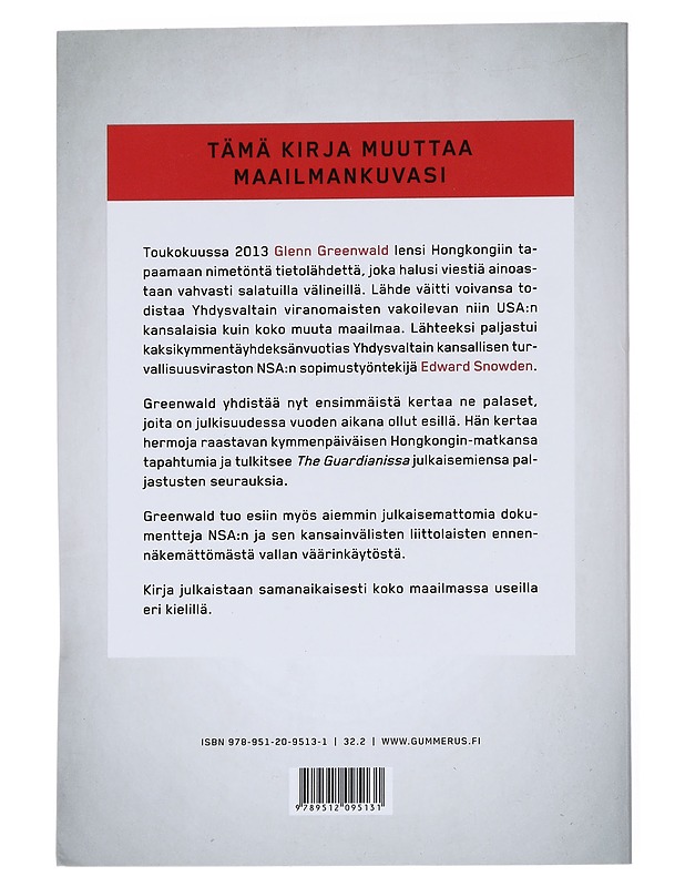 Edward Snowden : ei pakopaikkaa : kertomus NSA:sta ja vakoiluvaltio USA:sta - Greenwald, Glenn - Elämäkerrat ja muistelmat - 10105551122 - 1