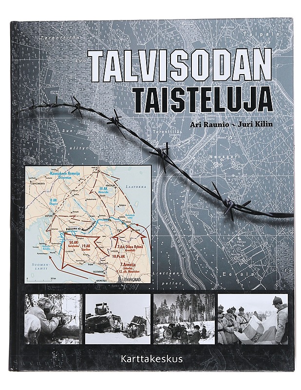 Talvisodan taisteluja - Raunio, Ari - Historiakirjat - 10105551144 - 0