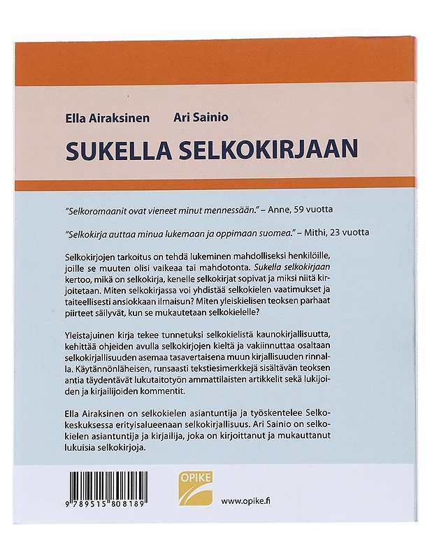 Sukella selkokirjaan : selkokirjallisuus pintaa syvemmältä - Airaksinen, Ella - Tietokirjat ja oppaat - 10105551207 - 1