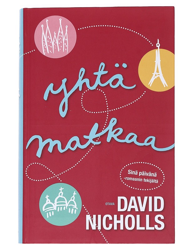 Yhtä matkaa - David Nicholls - Romaanit ja novellit - 10105551208 - 0