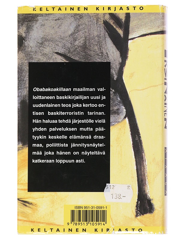 Yksinäinen - Atxaga, Bernardo - Romaanit ja novellit - 10105551209 - 1