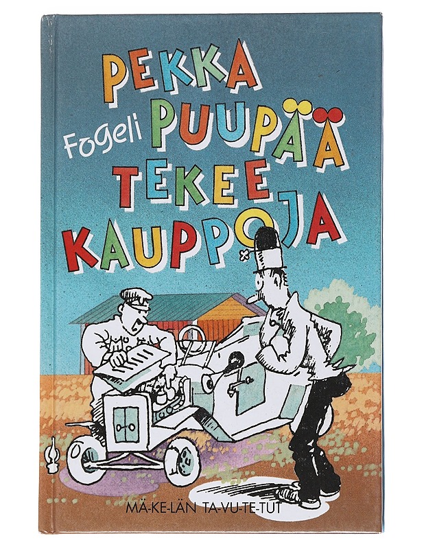 Pekka Puupää tekee kauppoja - Fogeli - Lastenkirjat - 10105551238 - 0