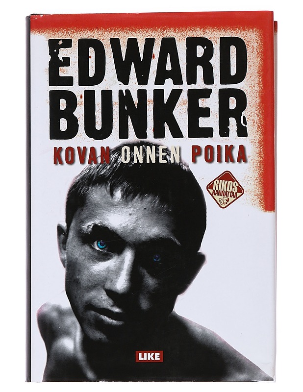 Kovan onnen poika - Bunker, Edward - Romaanit ja novellit - 10105551267 - 0