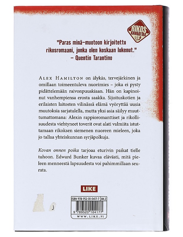 Kovan onnen poika - Bunker, Edward - Romaanit ja novellit - 10105551267 - 1