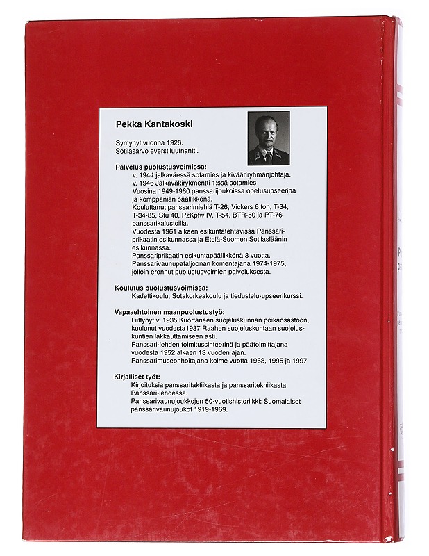 PUNAISET PANSSARIT : PUNA-ARMEIJAN PANSSARIJOUKOT 1918-1945 - PEKKA KANTAKOSKI - Tietokirjat ja oppaat - 10105551301 - 1